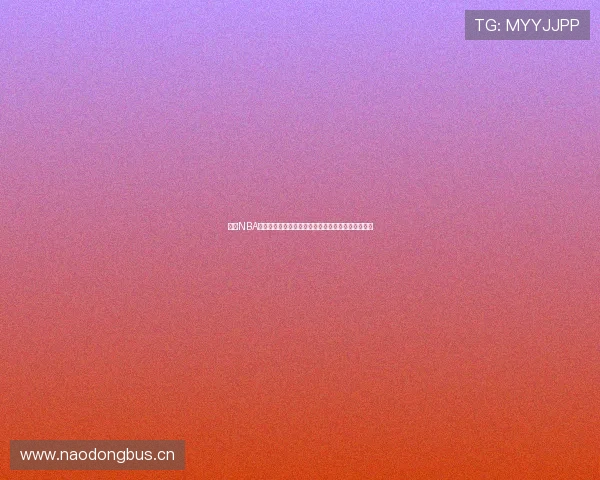 免费NBA直播与足球比赛全程视频直播平台畅享体育精彩时刻